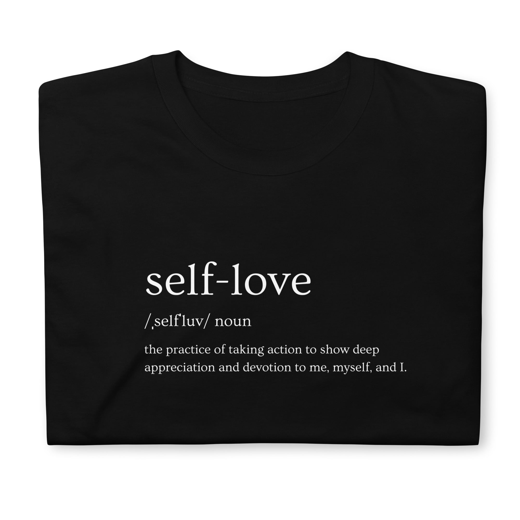 Self Love T-Shirt