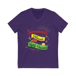 Supernaturally Blessed and Highly Favored T-Shirt, V-Neck
