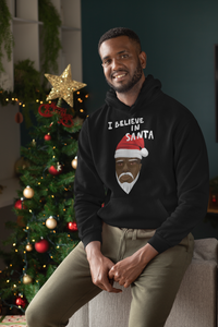 Black Santa Christmas Hoodie I Believe In Santa Black Love Boutique