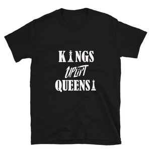 Limited Edition Kings Uplift Queens T-Shirt - Black Love Boutique
