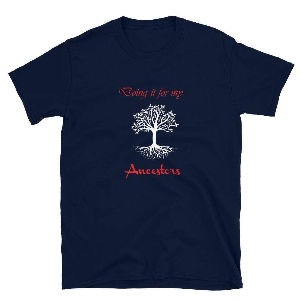 Limited Edition Doing It For My Ancestors T-Shirt - Black Love Boutique