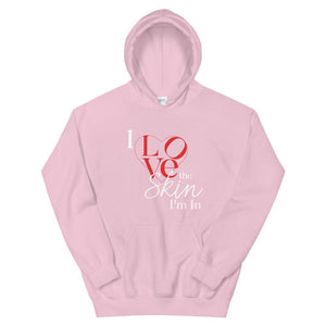 Limited Edition I Love The Skin I"m In Hoodie - Black Love Boutique