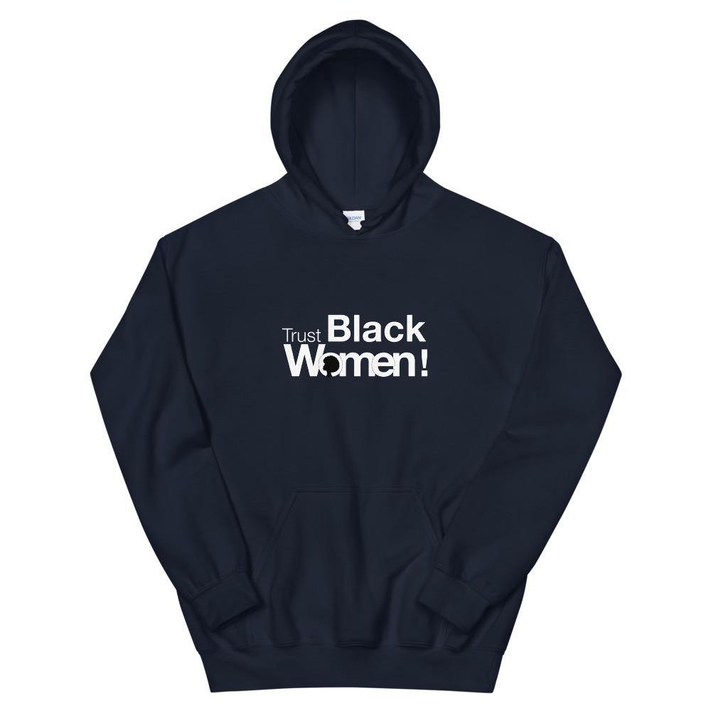 Limited Edition Trust Black Women Hoodie - Black Love Boutique