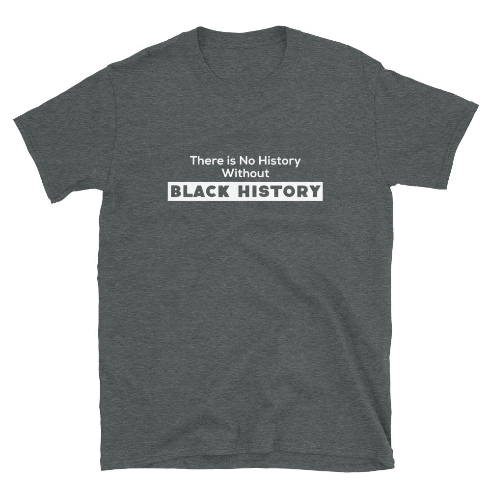 Black History T-Shirt